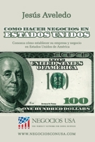 Cómo hacer negocios en Estados Unidos 169204429X Book Cover