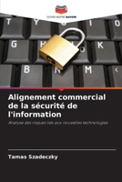 Alignement commercial de la sécurité de l'information (French Edition) 6209795129 Book Cover