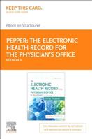 The Electronic Health Record for the Physician's Office Elsevier eBook on Vitalsource (Retail Access Card): For Simchart for the Medical Office 032367478X Book Cover