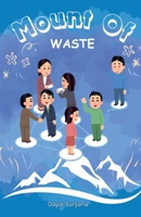 Mount of Waste B0DWQBS5D5 Book Cover