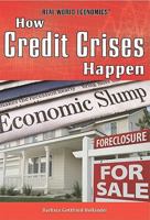 How Credit Crises Happen 1435894618 Book Cover