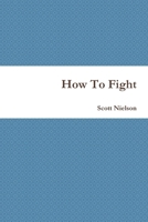 How To Fight 1446725472 Book Cover