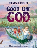 Good One, God 1646454847 Book Cover