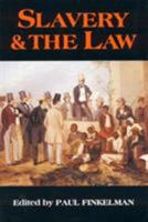 Slavery & the Law 0945612362 Book Cover