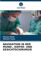 Navigation in Der Mund-, Kiefer- Und Gesichtschirurgie (German Edition) 6207528042 Book Cover