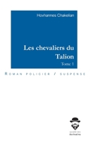 Les chevaliers du Talion (French Edition) 2342148488 Book Cover