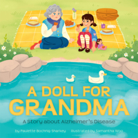 A Doll for Grandma: A Story about Alzheimer's Disease 150645738X Book Cover