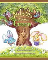 Nibbles Goes Green 1452869464 Book Cover