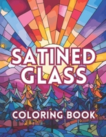 Relaxing Stained Glass Landscapes Coloring Book for Adults: Easy Large Patterns for Adults, Featuring Nautical and Whimsical Scenes, Ideal for Stress Relief and Art Enthusiasts B0CTTGQFGV Book Cover