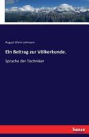Ein Beitrag Zur Volkerkunde. 3742869647 Book Cover