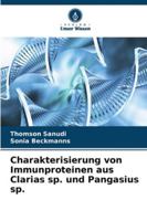 Charakterisierung von Immunproteinen aus Clarias sp. und Pangasius sp. (German Edition) 6208896061 Book Cover