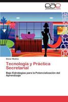 Tecnologia y Practica Secretarial 384847509X Book Cover
