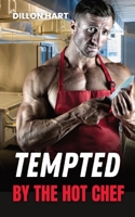 Tempted by the Hot Chef: Gay Romance 1088123627 Book Cover