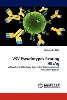 VSV Pseudotypes Bearing HBsAg 3843366640 Book Cover