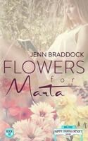 Flowers for Marta (The Happy Endings Resort Series, book 10) 0692589112 Book Cover