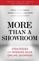 More Than a Showroom: Strategies for Winning Back Online Shoppers 1137551879 Book Cover