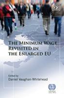 The Minimum Wage Revisited in the Enlarged EU 1849800154 Book Cover