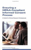 Ensuring a HIPAA-Compliant Informed Consent Process 1930624395 Book Cover