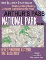 Arthur's Pass National Park Trekking/Hiking/Walking Topographic Map Atlas Devils Punchbowl Waterfall Three Passes Route New Zealand South Island 1:50000 : Great Trails and Walks Info for Hikers, Trekk 1983670537 Book Cover