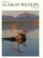 Portrait of Alaska's Wildlife ("Portrait" Series) 155868364X Book Cover