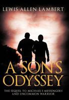 A Son’S Odyssey 1463445997 Book Cover