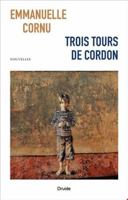 Trois tours de cordon 2897115963 Book Cover