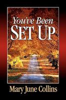 You've Been Set Up 1932503870 Book Cover