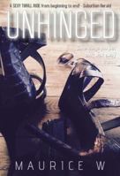Unhinged 0998132926 Book Cover