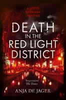 Death in the Red Light District (Lotte Meerman) 1408718995 Book Cover