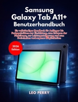 Samsung Galaxy Tab A11+ Benutzerhandbuch (Ausgabe 2026) (German Edition) B0GVXGDPG3 Book Cover