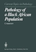 Pathology of a Black African Population 3642818005 Book Cover