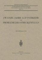 Zwanzig Jahre Luftverkehr Und Probleme Des Streckenflugs 3540012788 Book Cover
