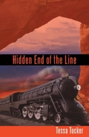 Hidden End of the Line 1973682125 Book Cover