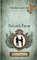 Falcon's Favor B0B5FYJQH7 Book Cover