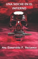Una noche en el infierno (Edición 2025) (Spanish Edition) B0DSP4F77R Book Cover