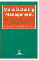 Manufacturing Management: Principles and Concepts 041237370X Book Cover