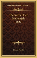Theomela Oder Hallelujah 1165159589 Book Cover