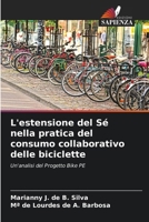 L'estensione del Sé nella pratica del consumo collaborativo delle biciclette (Italian Edition) 6209344321 Book Cover