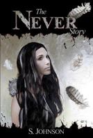 The Never Story 0615509452 Book Cover