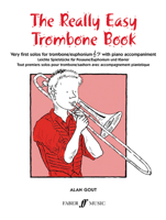 The Really Easy Trombone Book 0571509991 Book Cover