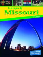 Uniquely Missouri 1403445109 Book Cover