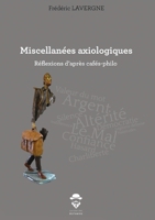 Miscellanées axiologiques (French Edition) 234216985X Book Cover
