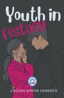 Youth in Ecstasy B0BQ1CRPCT Book Cover