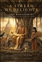 A Stream of Delights: The Rasavahini: Buddhist Stories from Ancient India and Sri Lanka B0HCDNS4SJ Book Cover