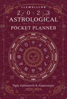 Llewellyn's 2023 Astrological Pocket Planner: Daily Ephemeris & Aspectarian 2022-2024 073876390X Book Cover