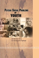 Psycho Social Problems of Youth 1387440462 Book Cover