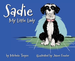 Sadie My Little Lady 1614939993 Book Cover