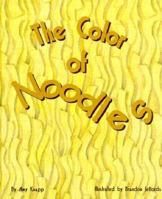 The Color of Noodles 096584983X Book Cover