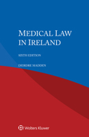 Medical Law in Ireland 9041194797 Book Cover