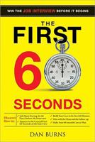 The First 60 Seconds: Win The Job Interview Before It Begins 1402216769 Book Cover